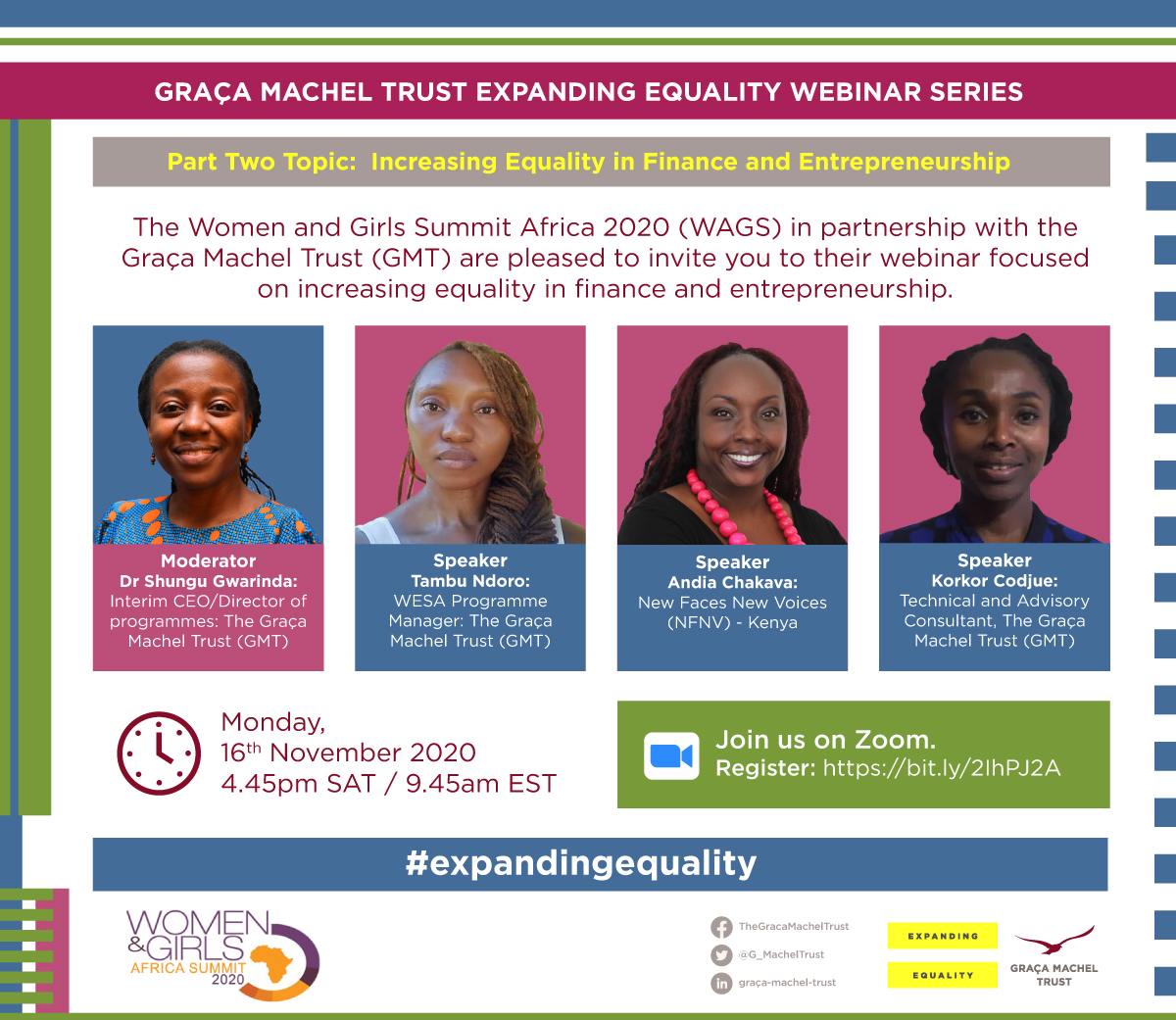 G_MachelTrust's tweet photo. It's not too late! #Register and #join
#Webinaron 'Increasing Equality in Finance and Entrepreneurship - Part II Expanding Equality Webinar Series by The Graça Machel Trust (GMT) and
@WAGSAfrica
Today at 4.45pm SAT
To join register here https://t.co/gqj0FWDUuF #ExpandingEquality https://t.co/IFWrVq6GKG