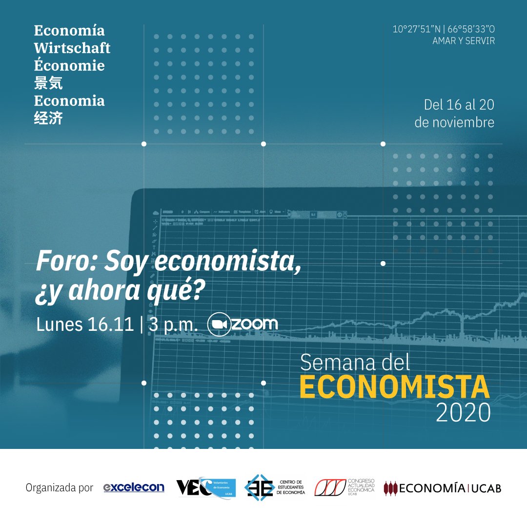 economiaucab's tweet photo. ¡Ya llegó!

La #SemanaDelEconomista arranca hoy a las 3:00 pm, con el foro: Soy Economista ¿Y ahora qué? con la participación de: Anabella Abadi, Adriana Goncalves, Francisco Monaldi y Juan Ignacio Aristeguieta.

Inscríbete en: https://t.co/JgvKl14AxF   

#EconomíaUCAB https://t.co/KZxSj6WTum