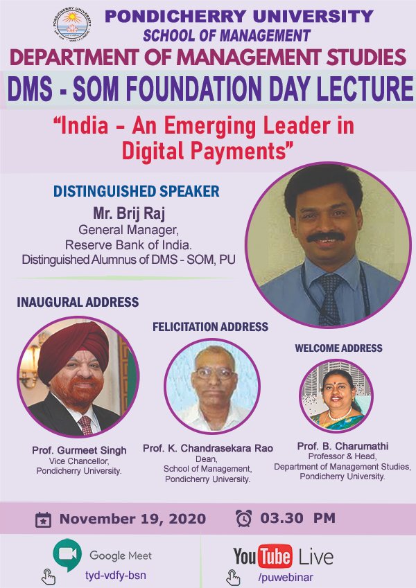 dmspondiuni's tweet photo. The Department of Management Studies, School of Management, Pondicherry University celebrates its foundation day on November 19, 2020.
You are invited to attend the *DMS-SOM FOUNDATION DAY LECTURE* on November 19, 2020 at 03:30 p.m. https://t.co/sTwfrREr4c