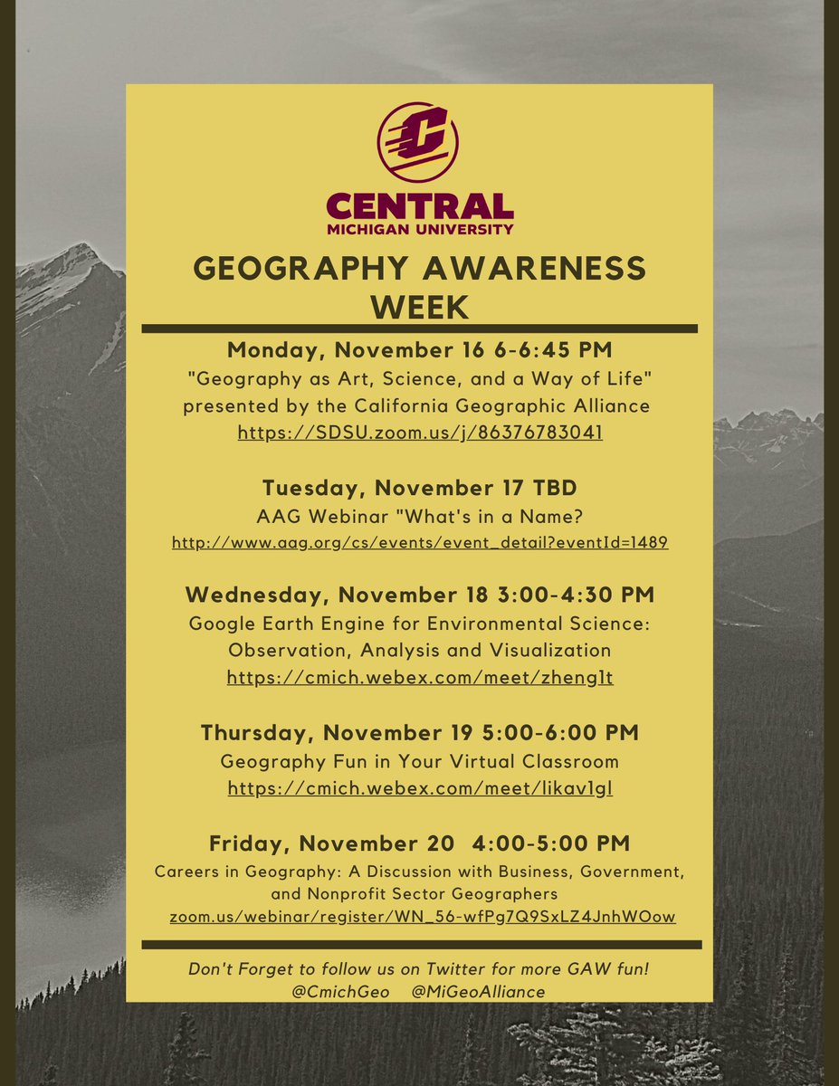 Geography Awareness Week is virtual this year!  Please join us on social media for a week worth of videos from our partners and students here at CMU.  Also, be sure to check out some of the great virtual events happening this week!  #GAW2020 @CmichGeo @CMichGEC
