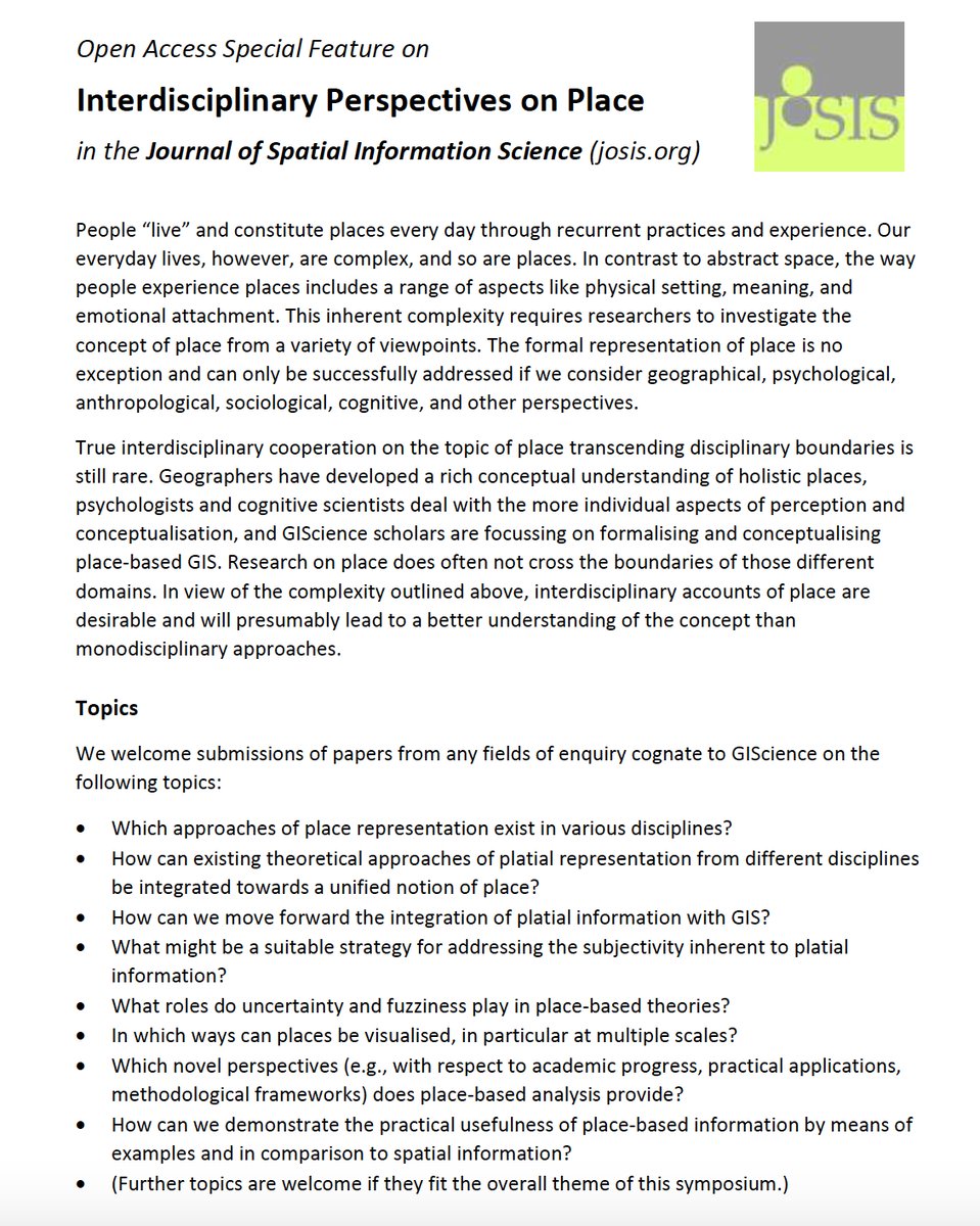 rwesterh87's tweet photo. A last reminder before the deadline closes in about 2 weeks time! Submit your manuscripcts if you are working on GIScience or related contributions dealing with 'place'. #platial @JOSIS_journal @franzbenjamin https://t.co/5fuFZfGpjD