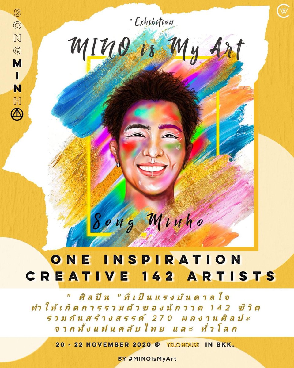 YeloHouse's tweet photo. MINO is My Art

Exhibitionที่ทุกคนไม่ควรพลาด
นิทรรศการที่จัดแสดงผลงานศิลปะจากแฟนชาวไทยและทั่วโลก
สร้างสรรค์ผลงานโดยมี MINO (Song Min-ho of WINNER)ศิลปินชาวเกาหลีใต้เป็นแรงบันดาลใจ💖

ผลงานที่จัดแสดงมีทั้งArt,Fan Artและ Crafts

20-22 Nov 2020 (เข้าชมฟรี)
At Yelo House
#MinoisMyArt https://t.co/Q5CMDc0RxE