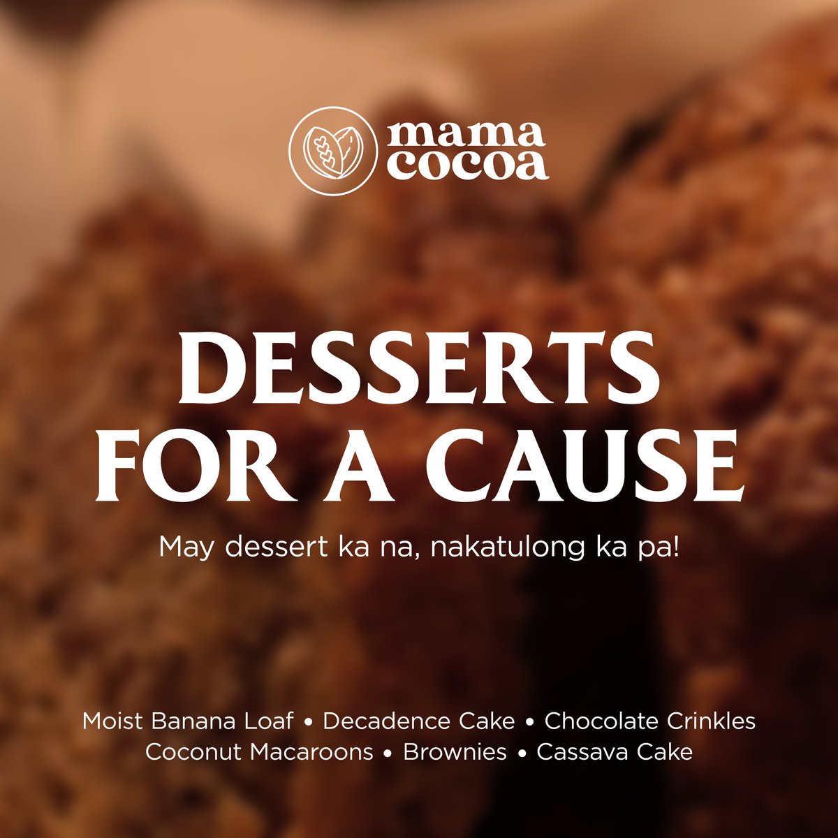 mamacocoaph's tweet photo. #DessertsForACause - A THREAD

May dessert ka na, nakatulong ka pa!

We at MAMA COCOA would like to extend our hands to the families that have been greatly affected by #UlyssesPH. #ReliefPH 

Order link: https://t.co/qA5JFMEenK https://t.co/d8dF4t1B5t