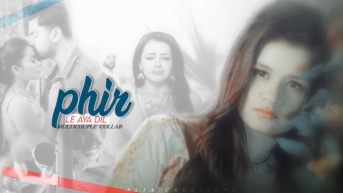 Alia___Tweets's tweet photo. ❖Phir Le Aaya Dil ¦ Multicouple Collab

Yt: https://t.co/o7wItIbxQl https://t.co/sfRDEh5Xji