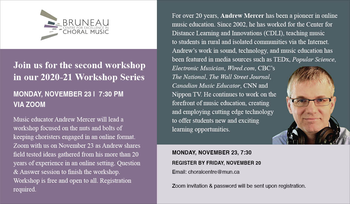 Register by Friday for our next workshop - details below! 
Email choralcentre@mun.ca to register!
