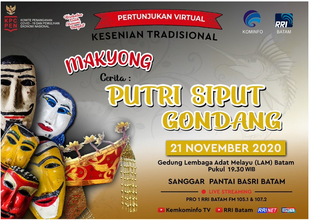 budayeencikpuan's tweet photo. Pertunjukan Virtual Kesenian Tradisional MAKYONG dengan cerita Puteri Siput Gondang dipersembahkan oleh Sanggar Pantai Basri Batam.. 

Yups kali ini di batam... 

#makyong #batam #puteri #siput #gondang #kepri #indonesia #melayu https://t.co/UREMWWwWgN