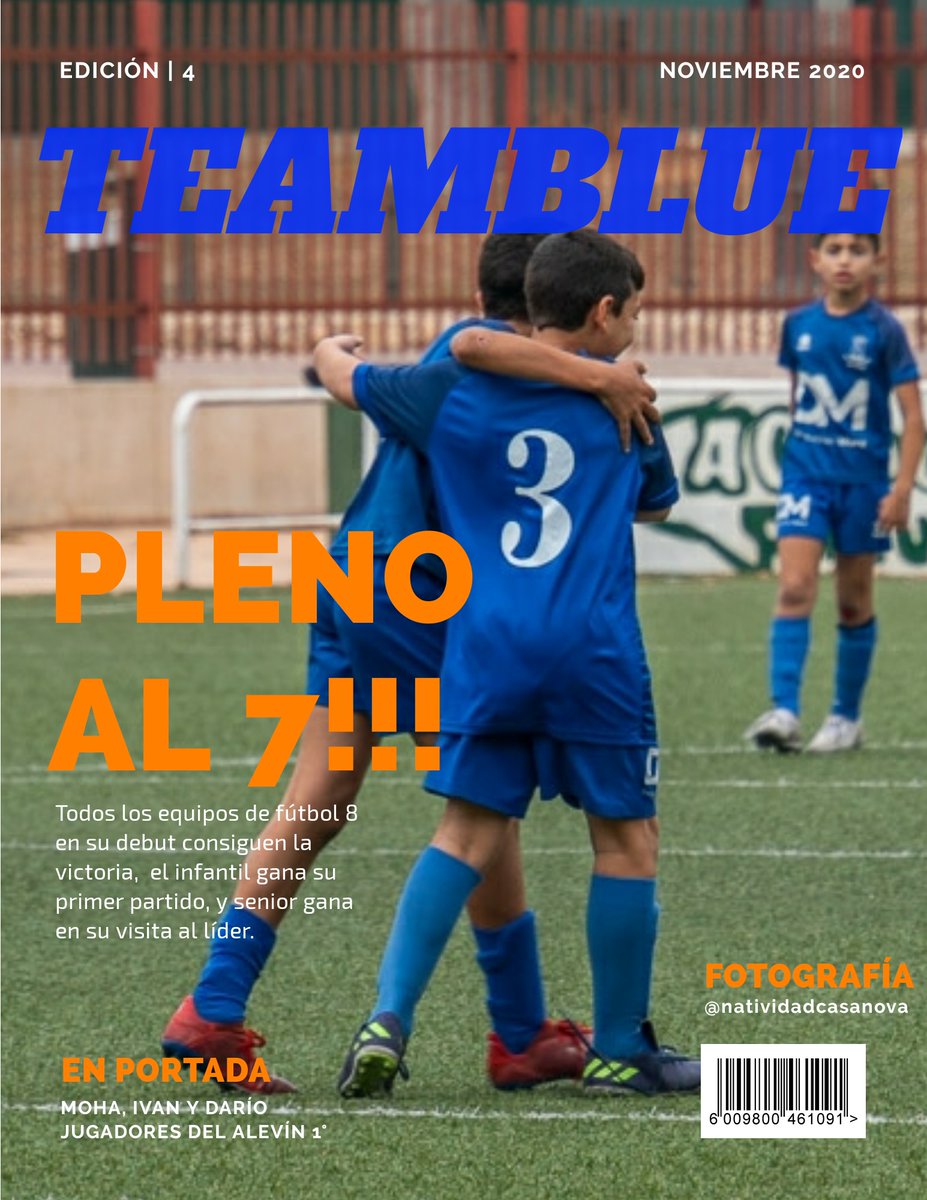 CF_Rafal's tweet photo. La portada 📰 de esta semana de los equipos ⚽  #TeamBlue 

PLENO AL 7!!!

📌 Todos los equipos de fútbol 8 ganan en su debut.
📌 El senior consigue la victoria en casa del líder.
📌 El infantil gana su primer partido de liga.

💪💪💪

La diversión está en el juego https://t.co/sWwqyJRcmK