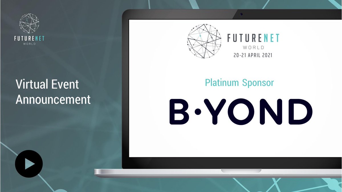 <a href="/Go_Byond/">B-Yond</a> is confirmed as the exclusive Platinum Sponsor of FutureNet World Virtual 2021. This year,  <a href="/Go_Byond/">B-Yond</a> Rui Frazao spoke about Decoding Customer-Centric Operations &amp; how #networkautomation and #AI are driving growth. We look forward to April '21

futurenetworld.net