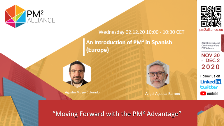 PM2Alliance's tweet photo. Haven't registered yet for the PM² Alliance 2020 International Conference in Project Management? Mr Agustin Moya Colorado and Mr Angel Agueda Barrero will deliver a presentation about PM² in Spanish (Europe).
Register: https://t.co/VlHWWlrIIQ
🗓 02/12/2020 🕧 10:00-10:30 #pm2 https://t.co/fINVwTmTZ6