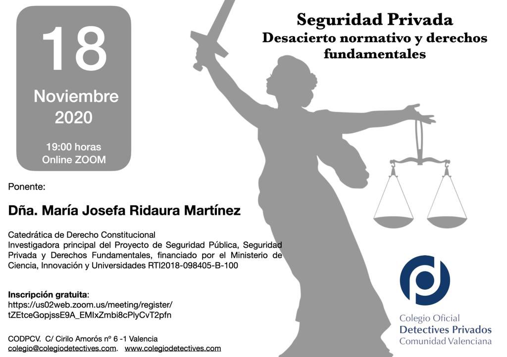 codpcat's tweet image. Cita obligada per #detectius. Dimecres, 19 h. &quot;Seguridad privada. Desacierto normativo y derechos funfamentales &quot;, videoconferència de M.ª J. Ridaura, catedràtica de Dret Constitucional. Inscripció gratuïta al @colegio_cv, que organitza l&apos;acte. Amb el suport del @codpcat