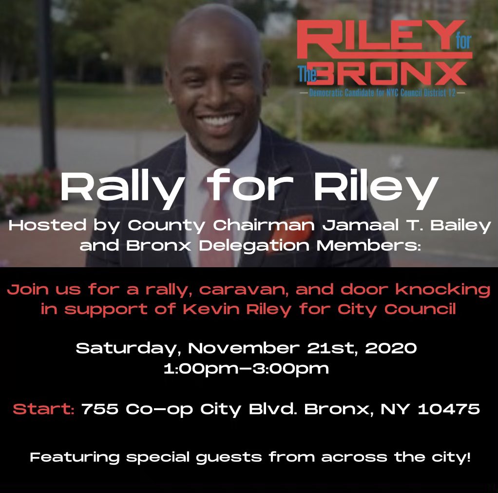 RileyforTheBX's tweet photo. #RallyforRiley, this Saturday, November 21st! I hope to see you all there. #Vote #RileyForTheBronx https://t.co/inoTy4K2vf