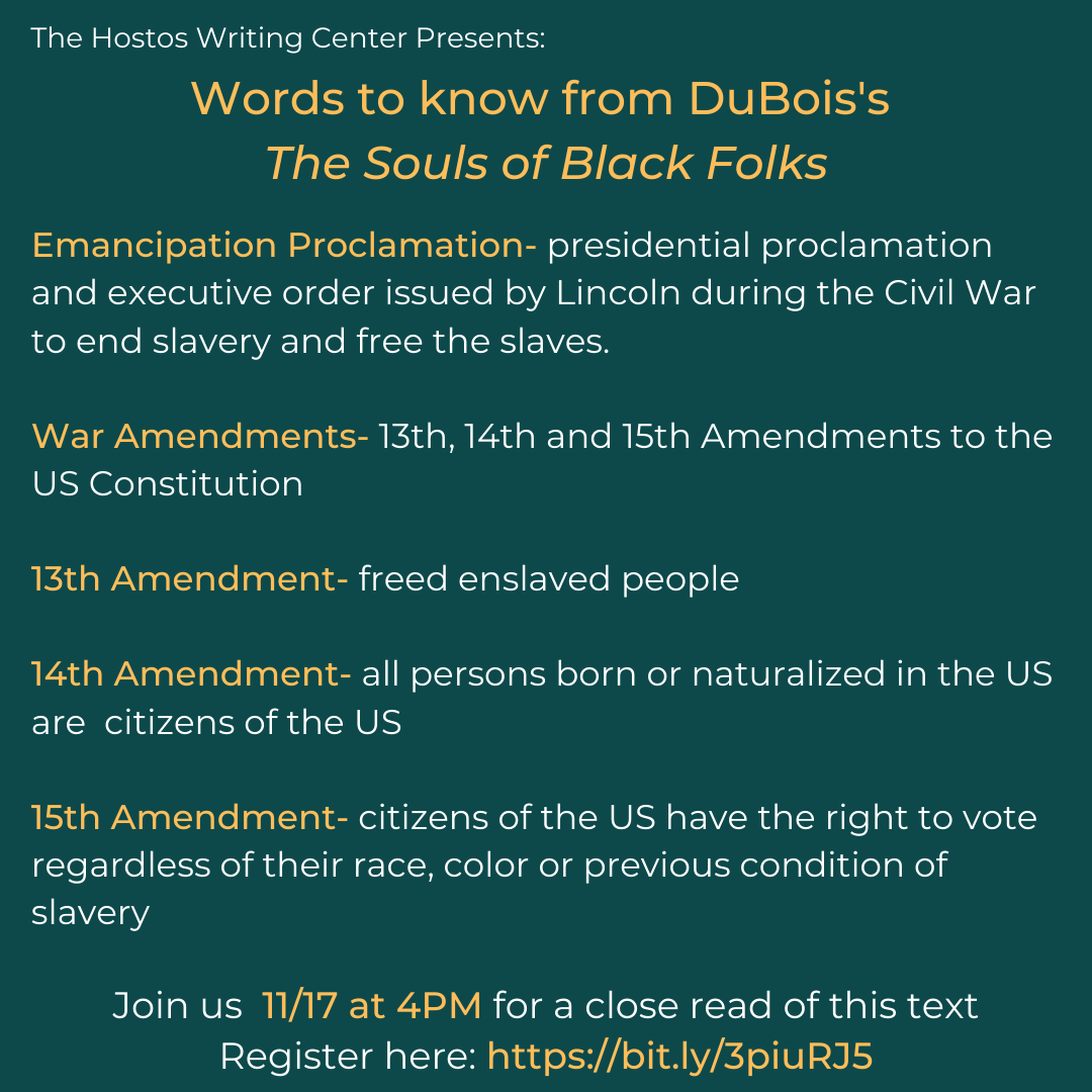 HostosWriting's tweet photo. #Writers, here is the partial vocabulary list for tomorrow's #ReadingMeetUp on #WEBDuBois's #TheSoulsofBlackFolks.
There's still time to join us tomorrow 11/17 at 4PM via Zoom.
To RSVP visit: https://t.co/qlX6A5a18s
#WritingCommunity #Sociology #AmericanLit #Humanities https://t.co/FGOQtnB5mE