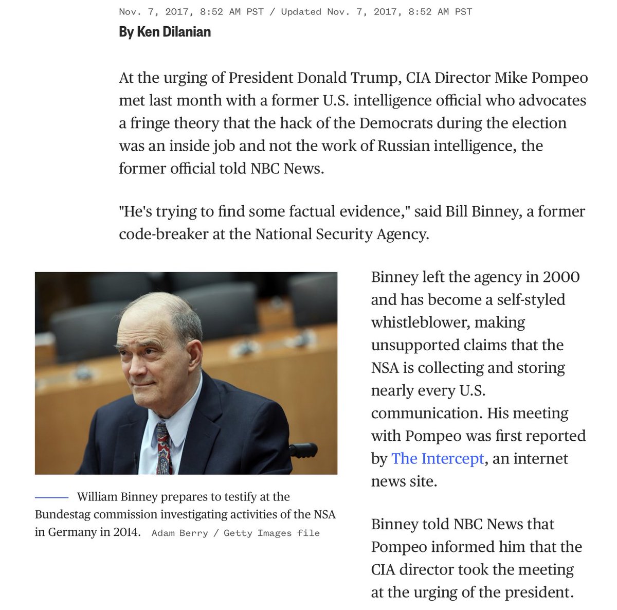 In case anyone thinks BINNEY is not a player, here he is after TRUMP urged POMPEO to meet with this traitor on... Nov 7, 2017. https://www.nbcnews.com/politics/elections/nsa-critic-bill-binney-says-trump-pushed-meeting-cia-s-n818306