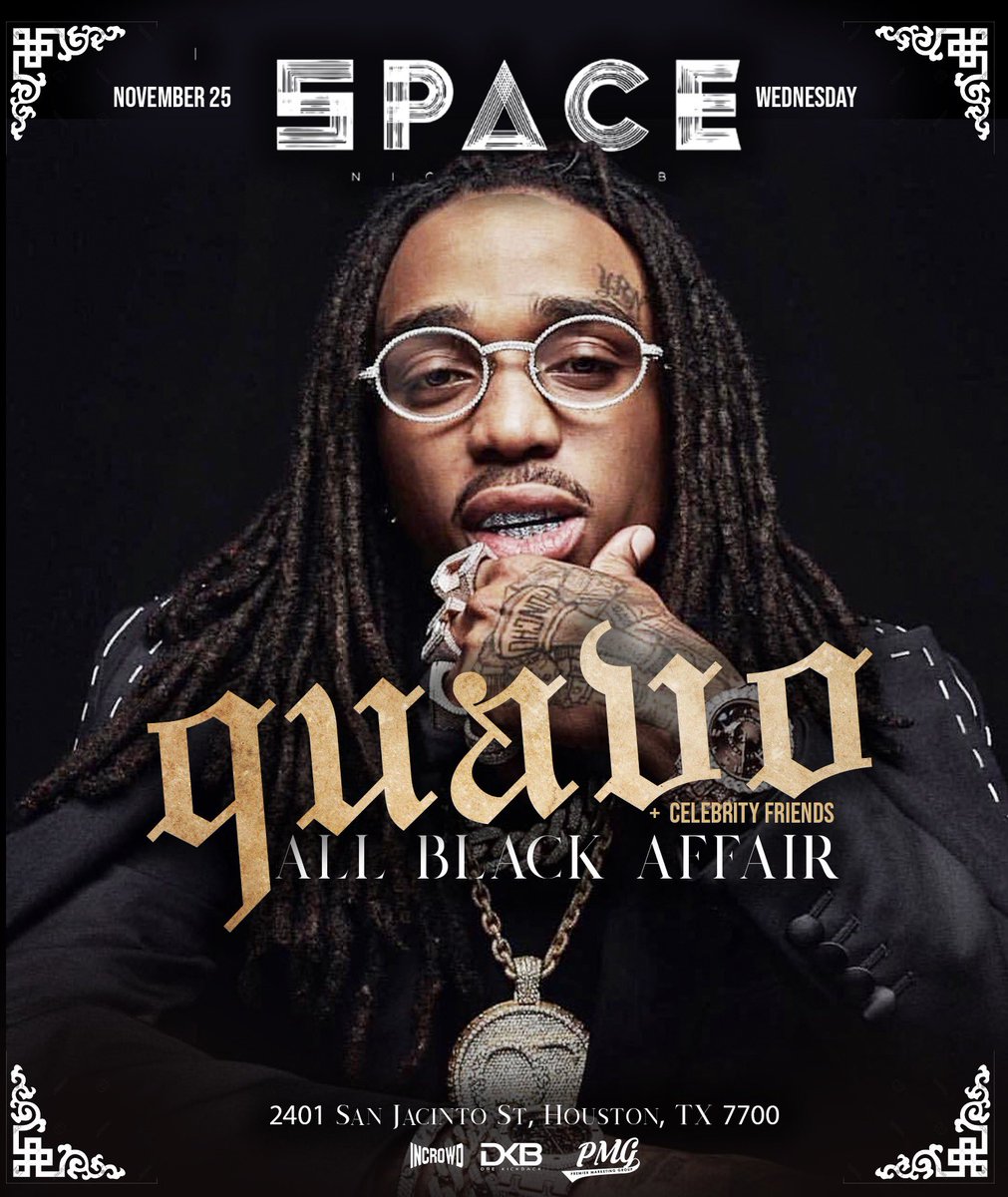 QuavoYRN (@QuavoStuntin) on Twitter photo 2020-11-16 19:18:35 Huncho Houston All Black Drip ๐ค๐พ Houston TX, Wednesday November 25th itโs the ALL BLACK Huncho takeover @spacehou, meet me there. Tickets available at hunchodayhouston.com @ej_premier @the_investmentspecialist movie time Huncho Houston All Black Drip ๐ค๐พ Houston TX, Wednesday November 25th itโs the ALL BLACK Huncho takeover @spacehou, meet me there. Tickets available at hunchodayhouston.com @ej_premier @the_investmentspecialist movie time