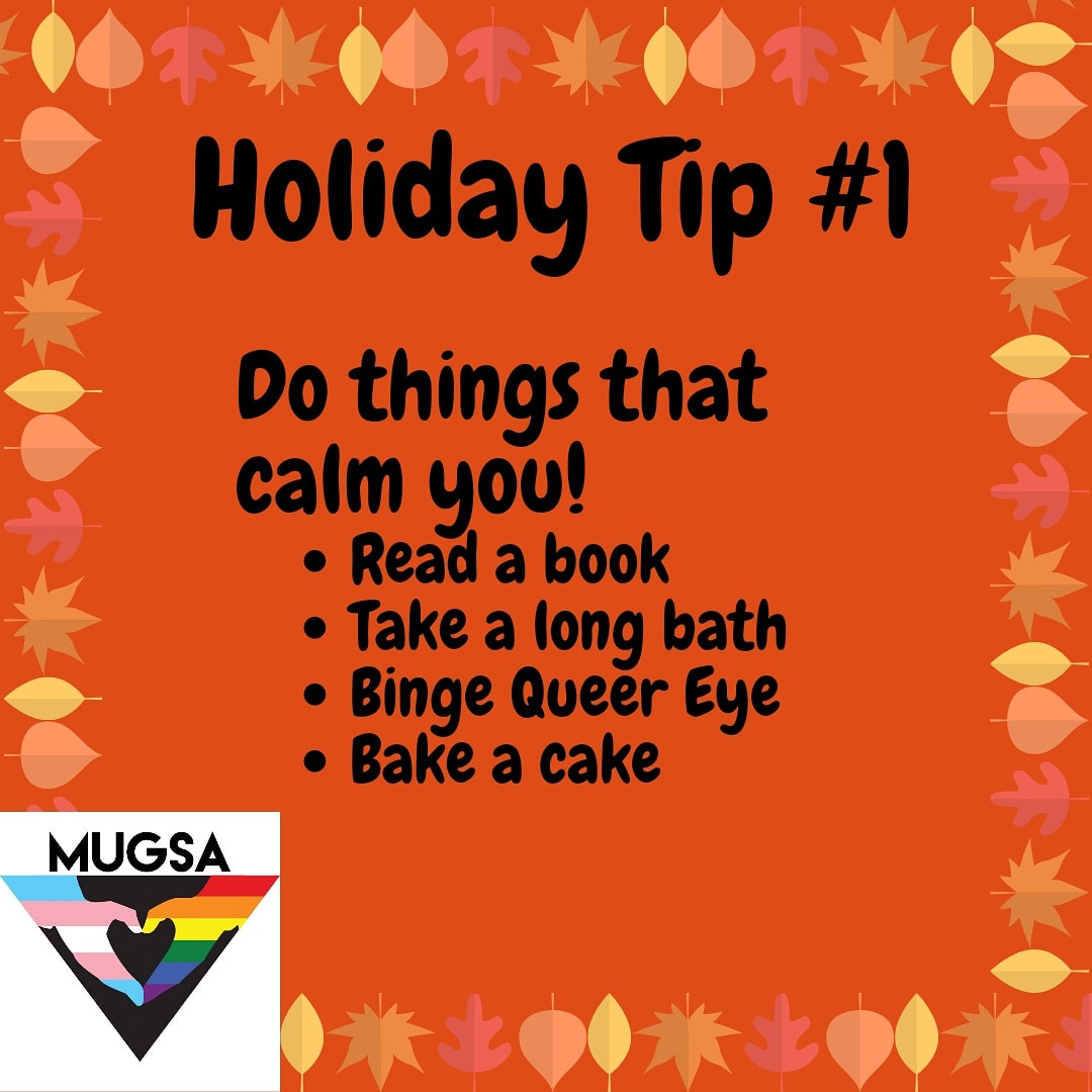 mu_gsa's tweet photo. Family can be stressful, so take a deep breath and do things that calm you down. What are some things that you do to calm down?
•
•
•
#community #diversity #education #equality #getinvolvedmu #inclusion #inclusivemu #lgbt #lgbtqia #mually #queer https://t.co/kRf7sbpTQb