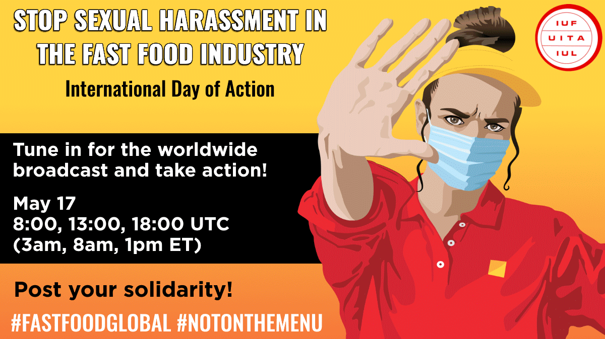 FightForAUnion's tweet image. Join fast-food workers from around the world standing up against sexual harassment in the fast-food industry Tuesday, Nov 17 at 8:00, 13:00, and 18:00 UTC (3am, 8pm, 1pm ET) on Facebook Live! 

Facebook.com/IUFGlobal #FastFoodGlobal #NotOnTheMenu