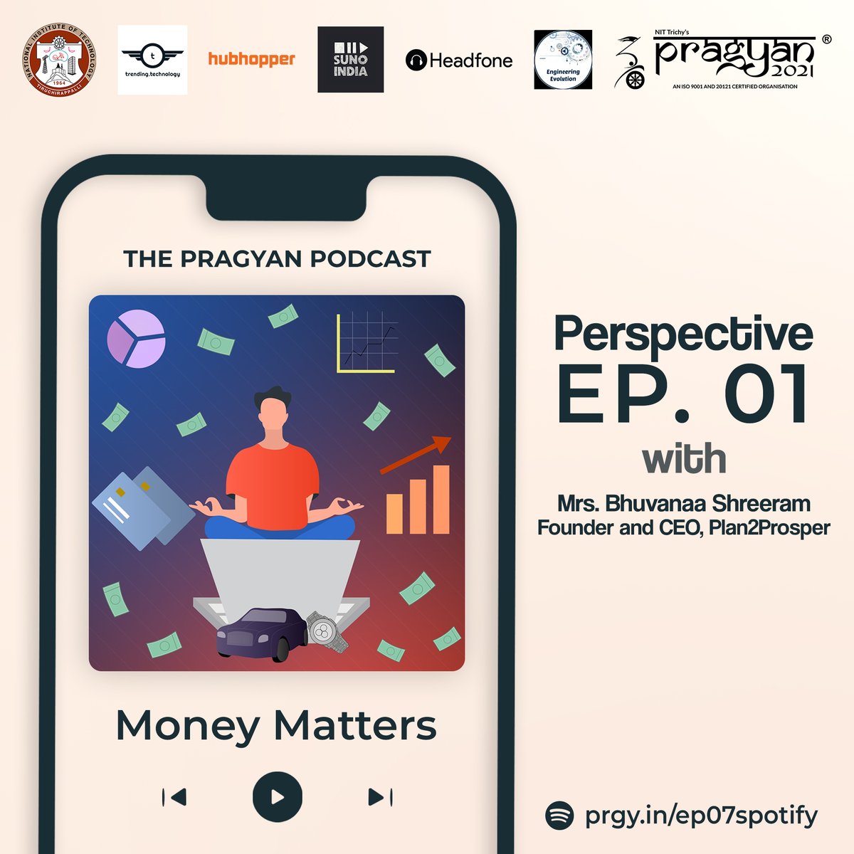 nitt_pragyan's tweet photo. First up in the Perspective series, the #PragyanPodcast presents Money Matters, to help you master the baffling art of #financialmanagement. Listen to the podcast to learn the ropes of finance from @bhuvasiyer and become financially woke at https://t.co/KSmYqXi39G
#Pragyan https://t.co/7yHxTNpcS2