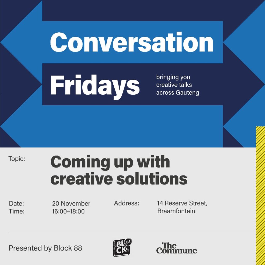 block88store's tweet photo. We are proud to announce our Conversation Fridays every Friday from the 20th of November 2020 and our new venue is @thecommunejhb
Join us as we explore strategies for coming up with creative solutions.
Host: @mrfonds
Speakers
@dillionsphiri 
@frypanmfula @mamakashaka https://t.co/sDNS6lpk50