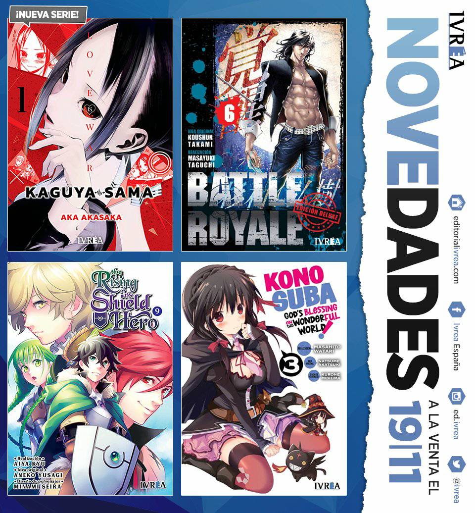 NeoAnimeZ's tweet photo. 💥#NOVEDADES💥
Os dejamos las novedades #Manga que estarán disponibles en librerías el próximo 19 de Noviembre de 2020 de @Ivrea 🔥
- Tomo 1 #KaguyaSamaLoveIsWar 💗
- Tomo 6 #BattleRoyal 🔫
- Tomo 3 #Kobosuba! 💫
- Tomo 9 #TheRisingOfTheShieldHero 🗡
#NeoAnimeZ https://t.co/a705kvp8ww