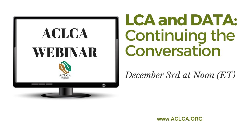 ACLCA's tweet photo. ,Join us to discuss #LCA and date recent progress, remaining challenges, and directional change in #LCA data acquisition, review and use.  Register here - https://t.co/GBu8FMRHnQ https://t.co/fHJWOV9QkC