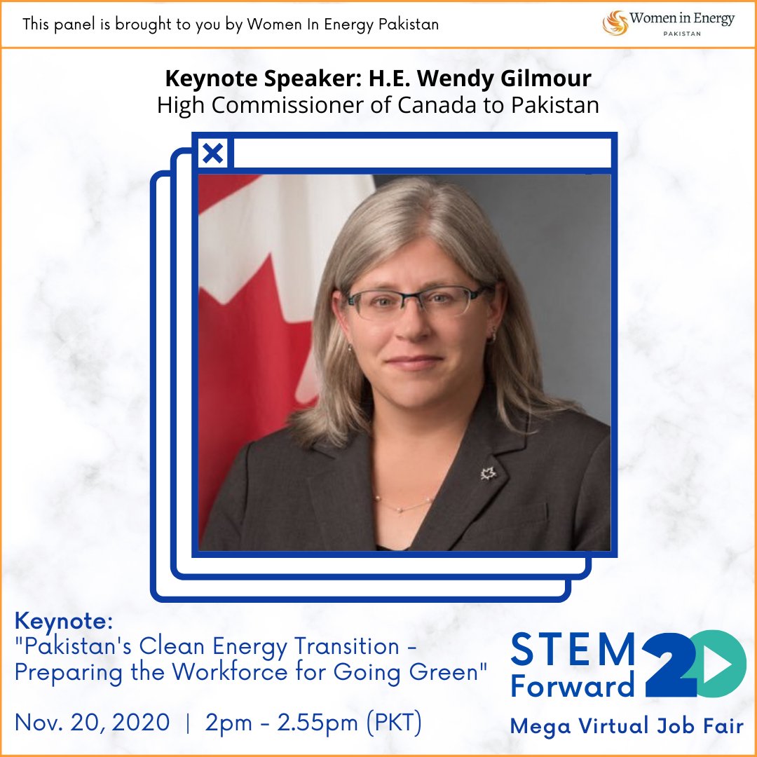 PkWomenInEnergy's tweet photo. π’ Thrilled to host the High Commissioner of Canada, H.E. Wendy Gilmour as our keynote speaker on
"Pakistan's Clean #EnergyTransition - Preparing the Workforce for Going Green" πβ»οΈπ Join her & industry experts at our #STEMForward2020 Virtual Job Fair!
#STEMforwardPakistan https://t.co/DMYbpf2j88