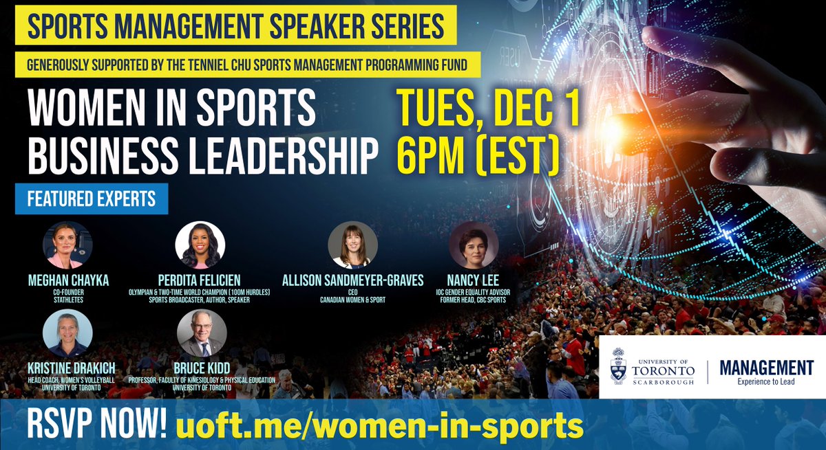 utscmgmt's tweet photo. JUST ANNOUNCED! On Dec 1, join @MeghanChayka, @perditafelicien &amp; women leading the future of #sports business as we explore pivotal issues towards building a stronger, more equitable sport system for women, girls &amp; all Canadians 🏆 RSVP now: https://t.co/fs645Z7xu6 #UTSC #UofT https://t.co/kT1AJRZ2vS