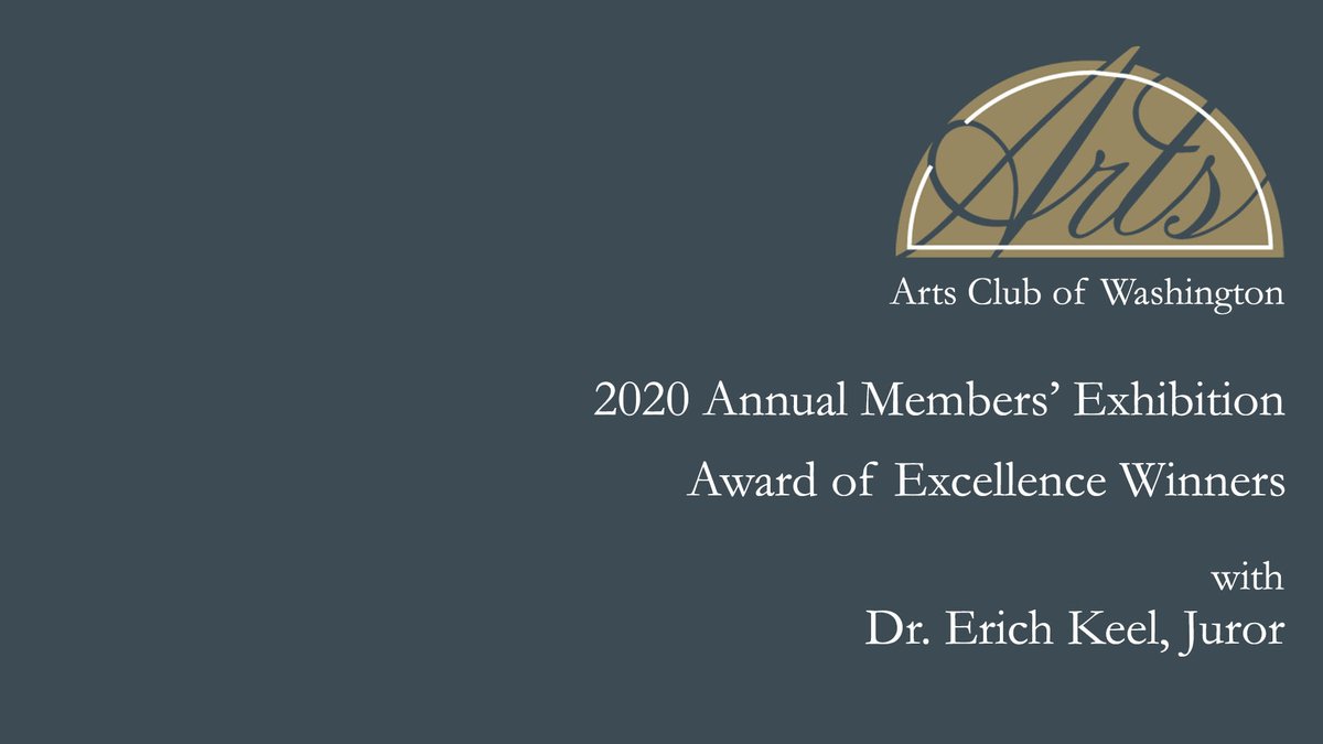 Dr. Erich Keel, Curator and Juror of the Annual Arts Club of Washington Members' Summer Exhibition discusses the five (5) Award of Excellence Winners. The Annual Members’ Summer Exhibition  is on view until January 1. #dcarts #artsclubathome

youtu.be/Jic1nGy3uvQ