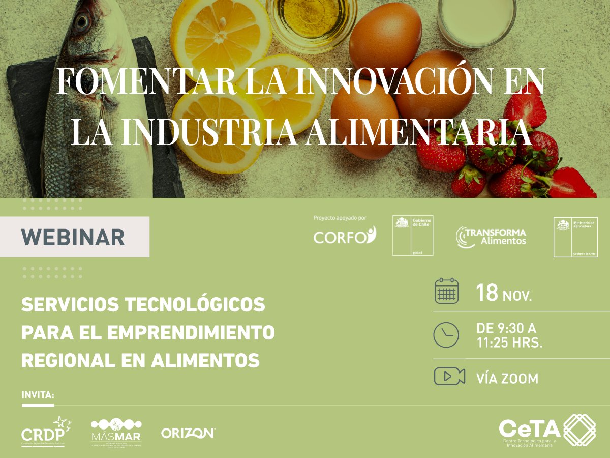 cetalimentos's tweet photo. El18 de noviembre, están invitados a participar en nuestro webinar “Servicios Tecnológicos para el Emprendimiento Regional en Alimentos”. Organizado por CeTA y @corfochile, @pesqueraorizon, @PesqueraOrizon, @Crdp_Coquimbo, @MasMarCoquimbo.
Inscripciones:
https://t.co/c3GqGYMgmN https://t.co/uYBDSLgYSE