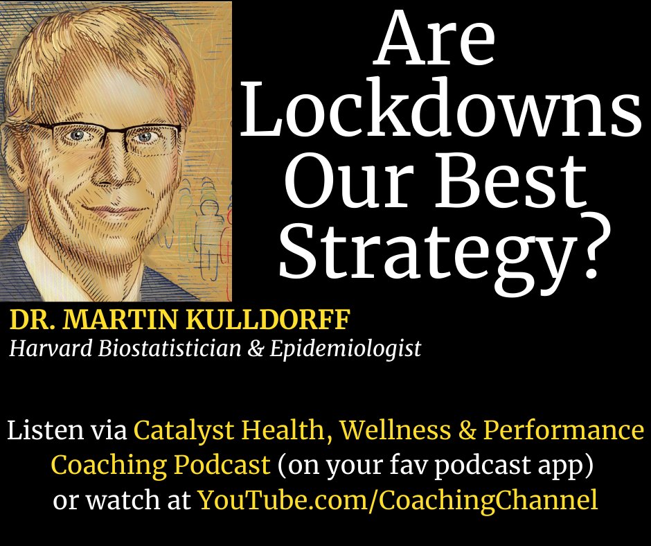 Catalyst2Thrive's tweet photo. Interview w/ @MartinKulldorff just released on Catalyst Health, Wellness &amp; Performance Coaching Podcast (via any podcast app). Controversial? Absolutely - we welcome comments from listeners (no headline chasers please). His intriguing insights changed my perspective on #lockdowns https://t.co/nCoBdEt4b8