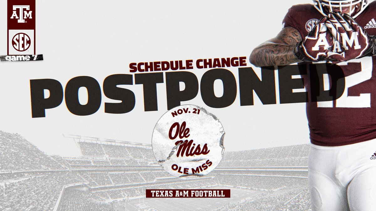AggieFootball's tweet photo. ⚠️ SCHEDULE UPDATE:

Saturday's game vs Ole Miss has been postponed. The opportunity to reschedule will be evaluated.

🔗 https://t.co/FVB1kDkhyP

#GigEm https://t.co/c52IcptOMW