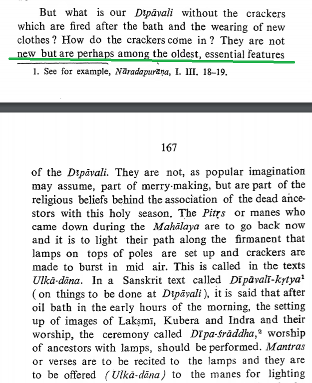 Analysing such verses, professor of Sanskrit and historian Dr. GV Raghavan concludes that crackers have been a part of Dipavali celebrations since earliest times.He says that their religious purpose was to light the path of the departed pitrs.