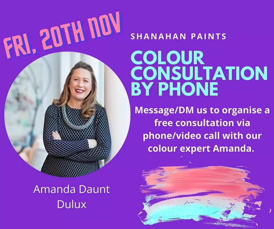We are delighted to offer you free Colour Consultations over the phone with Colour Expert Amanda Daunt of <a href="/duluxirl/">Dulux Ireland</a> Friday morning 20th November. You can decide it to be a phone call or a video call. Just message/DM us here to book a time. Only a few slots available so book now.