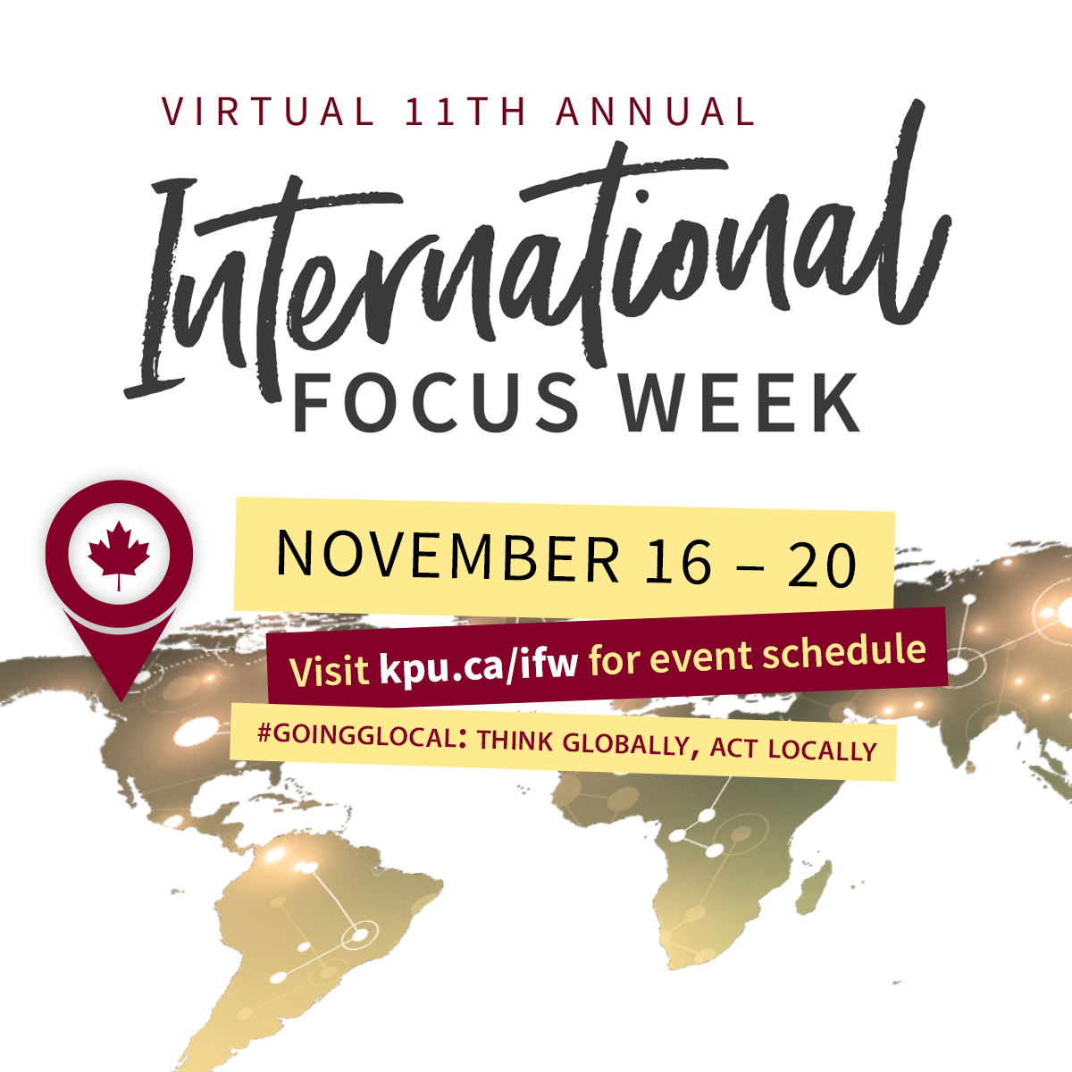 KwantlenU's tweet photo. Join @KPUStudyAbroad for International Focus Week. This year's theme is #GoingGlocal: thinking globally, while acting LOCALLY. Tune in for an exciting message from our partners around the world, interviews with KPU study abroad alumni, and more:  https://t.co/KyLIjWbrJ1 https://t.co/c1te51ru67