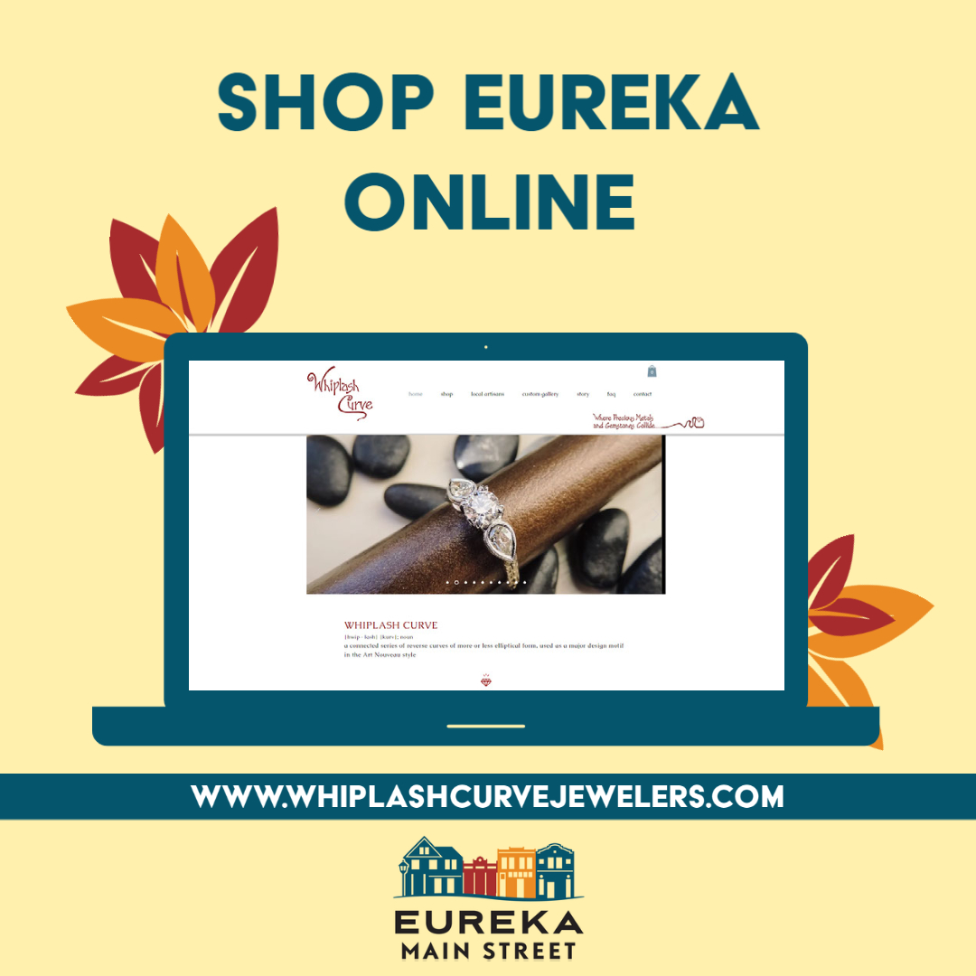 When shopping online, shop local! Behold all the sparkle at whiplashcurvejewelers.com
#shopeureka #choosehumboldt #shoplocalonline #supportlocalsafely #showlocallove #eurekamainstreet