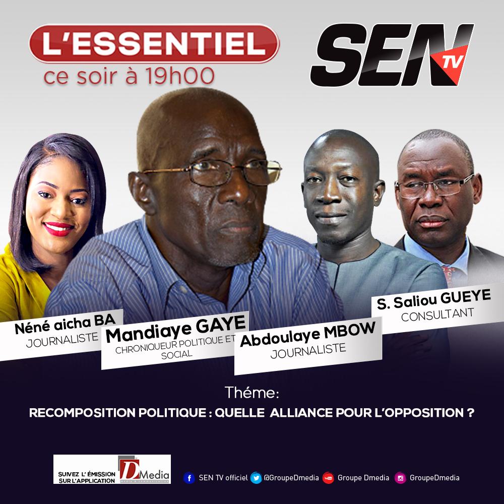 GroupeDmedia's tweet photo. A suivre, L’Essentiel de ce jour à 19h00. 
Thème: *Recomposition politique : Quelle alliance pour l’opposition ? *
Néné Aicha Bâ reçoit Serigne Saliou Gueye consultant, Mandiaye Gaye chroniqueur politique et social et Abdoulaye Mbow journaliste https://t.co/UNc6Zqso1C