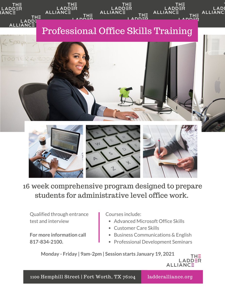TLadderAlliance's tweet photo. We are now enrolling for POST, our Professional Office Skills Training! Call to set up your assessment at 817-343-2100. Session starts January 19! https://t.co/TY9vTMfkPd