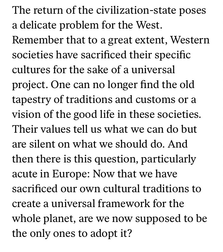 First/ Traditions were not protected.As scholars Bruno Maçães and Adrian Pabst note, the greatest cultural erosion to any sense of a unifying, rooted Western civilisation has been at the hands of a universalising ‘ultra-liberalism’.
