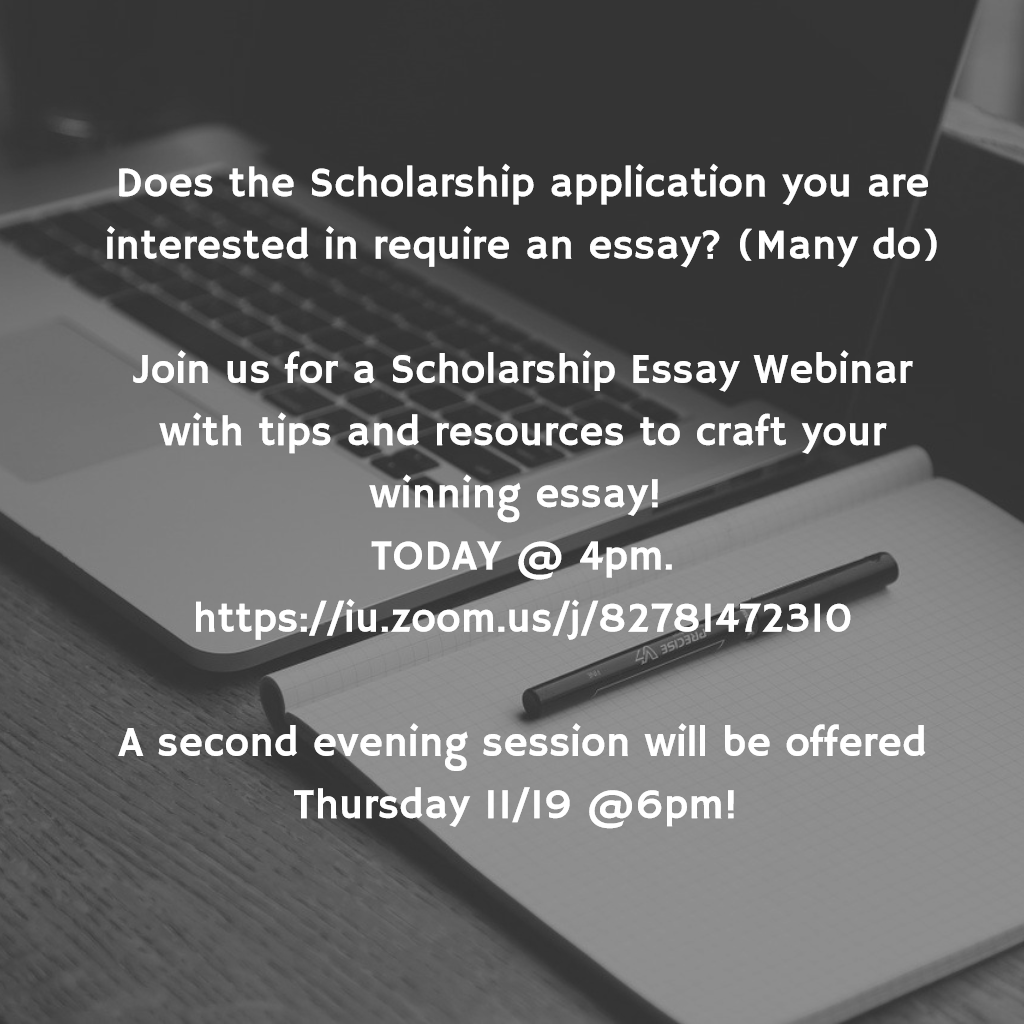 Does the Scholarship application you are interested in require an essay? (Many do)

Join us for a Scholarship Essay Webinar with tips and resources to craft your winning essay! 
TODAY @ 4pm.
buff.ly/2Uww6pP

A second evening session will be offered Thursday 11/19 @ 6pm!
