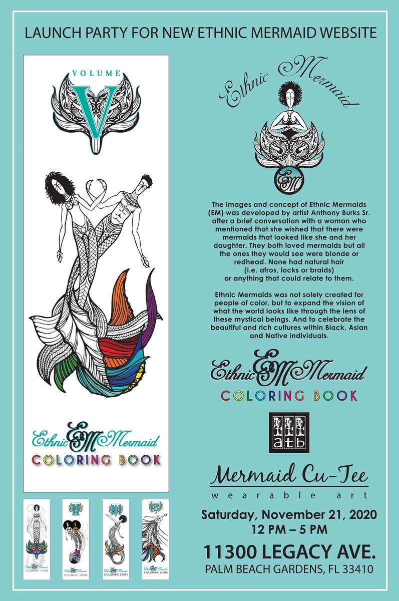 EthnicMermaids's tweet photo. We're so excited for the launch of our NEW #EthnicMermaids 🧜🏾‍♀️ website as well as the release of the 5th volume in the Ethnic Mermaids Coloring Book Series! Stop by the artist's studio for our Launch Party on 11/21 from 12pm-5pm! - don't forget your mask https://t.co/bm6TrvmVJq