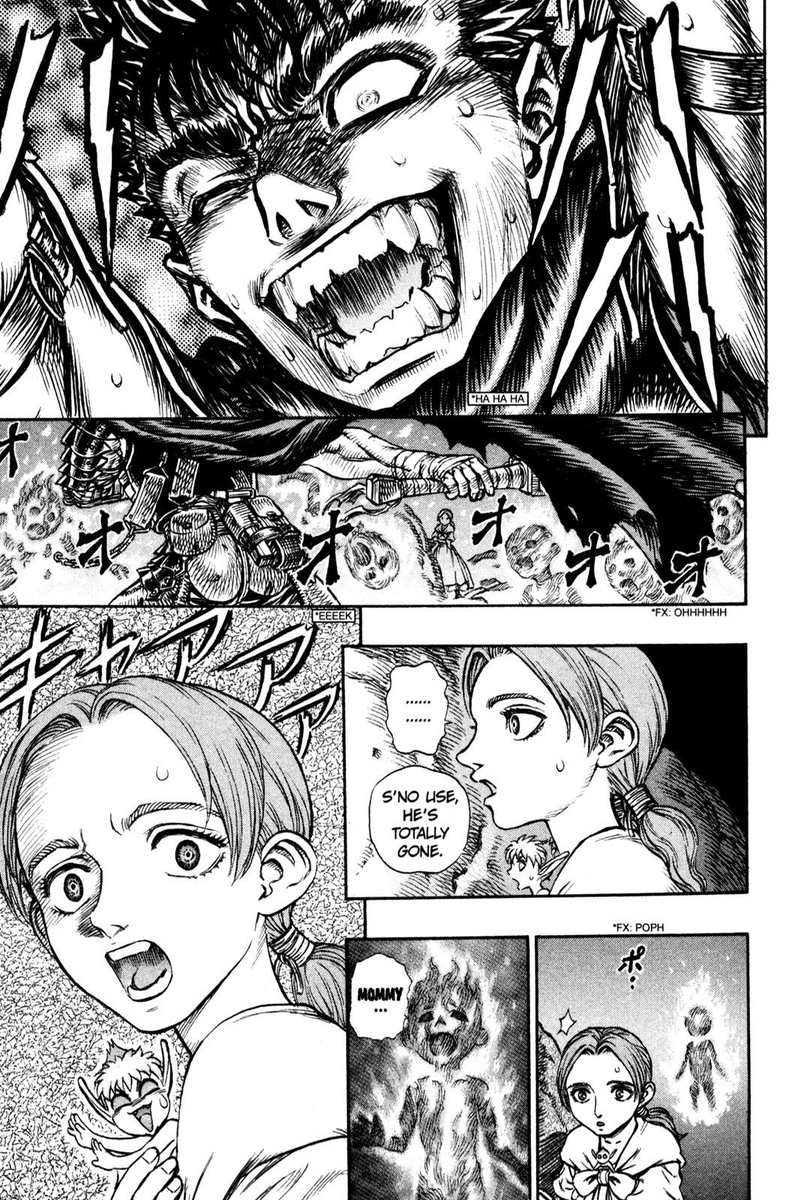 En effet quand Guts se bat il y aura presque toujours un personnage pour dire "il est humain ?" ou "c'est un démon ?!". Son apparence plus ces réactions en viennent même à faire douter le lecteur qui finit par se demander si Guts n'a pas des origines démoniaques.