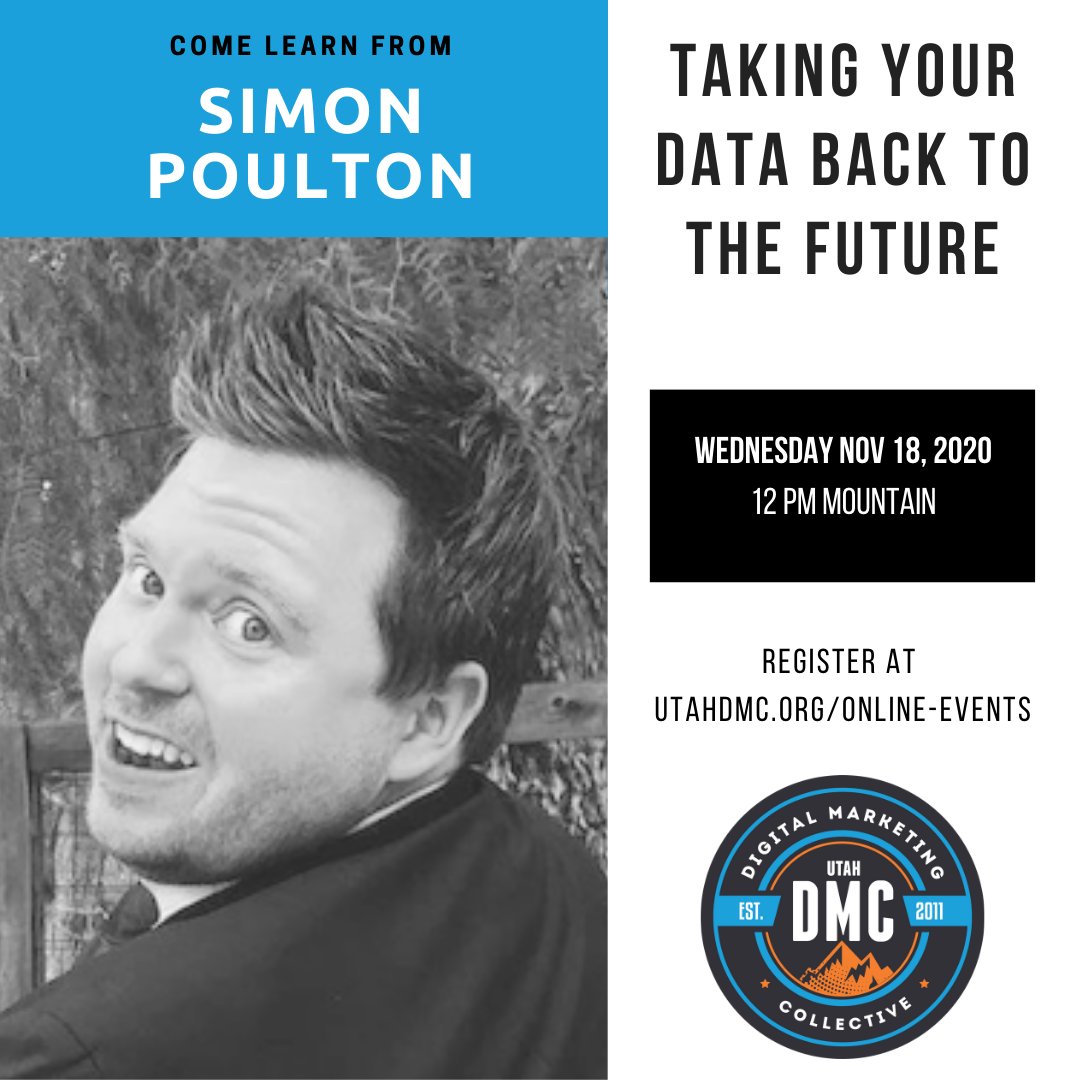 ⏳ #UtahDMC is going LIVE w/ Simon Poulton (@SPoulton) from @Wpromote THIS WEDNESDAY 11/18 at 12 PM MTN - Taking Your Data Back To The Future  - Info + RSVP >> hubs.ly/H0zy5Tg0

#data #dataaccessibility #dataprivacy #mediatargeting #Browserwars #webinar #digitalmarketing
