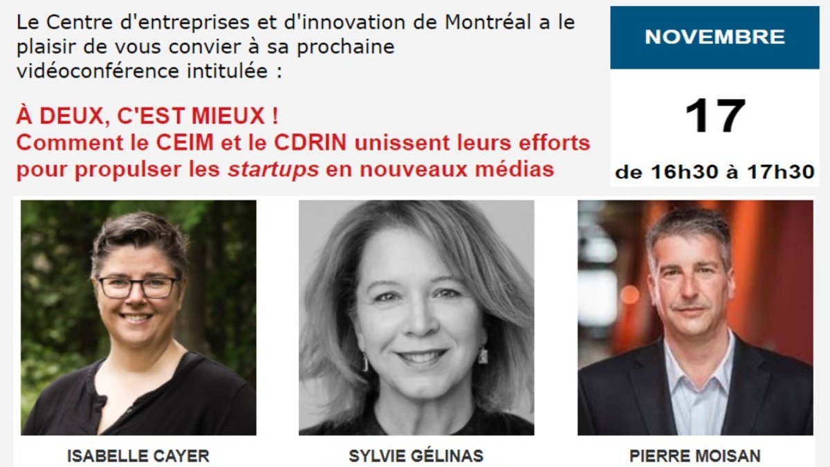 CEIM_Qc's tweet photo. Prochain RDV demain, à 16h30, avec notre expert Pierre Moisan, @icayer du @CDRINMatane et Sylvie Gélinas de #NOOSTechnologie pour parler de l'écosystème de soutien pour les startups en nouveaux médias! Inscription gratuite sur: https://t.co/MDSxFgKxyx
#innovation #AI #technologie https://t.co/J88bBZ7aho
