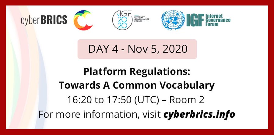 BricsCyber's tweet photo. Tomorrow do not miss the #IGF2020 session on "#PlatformRegulations: Towards a Common Vocabulary" starts at 4:20 PM. Follow our coverage in real time!

#digitalplatforms #platforms #onlineplatforms
@1lucabelli @JusTechne @intgovforum 
https://t.co/A4yCf636TT https://t.co/NkCUetQw0a