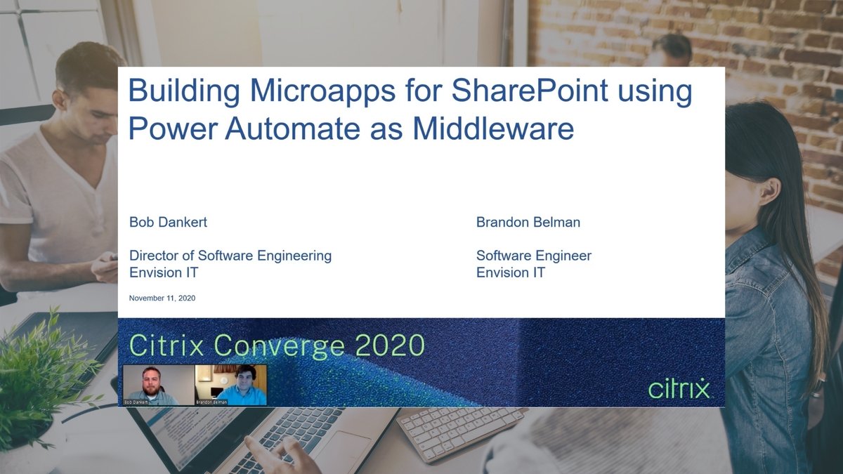 envisionitllc's tweet photo. Were excited to share Envisioners, @bobdankert and @BrandonBelman, are presenting at #CitrixConverge!

Explore ways to efficiently build powerful integrations with SharePoint using @Microsoft Power Automate as a middleware with @Citrix Microapps. Register: https://t.co/3ofIdcrmEa https://t.co/JUWFJgKpIV