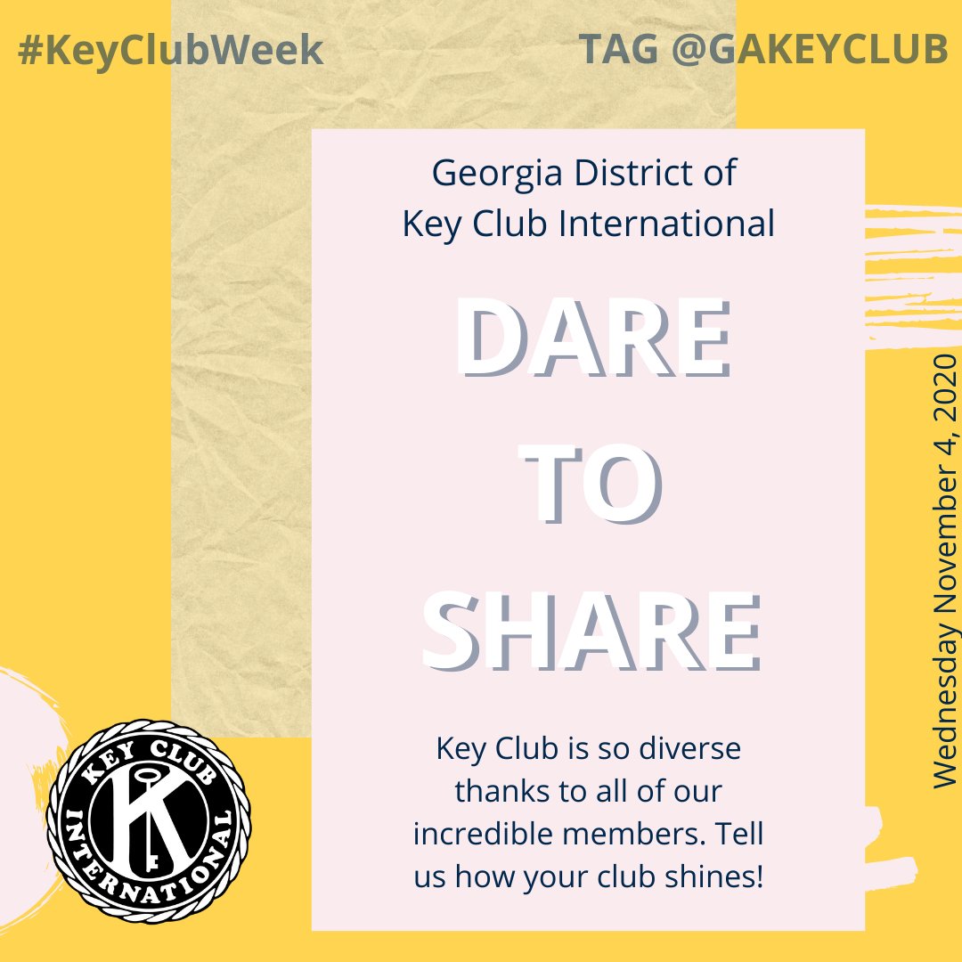 GAKeyClub's tweet image. Today is Dare to Share! Tell us what makes your club special! #keyclubweek