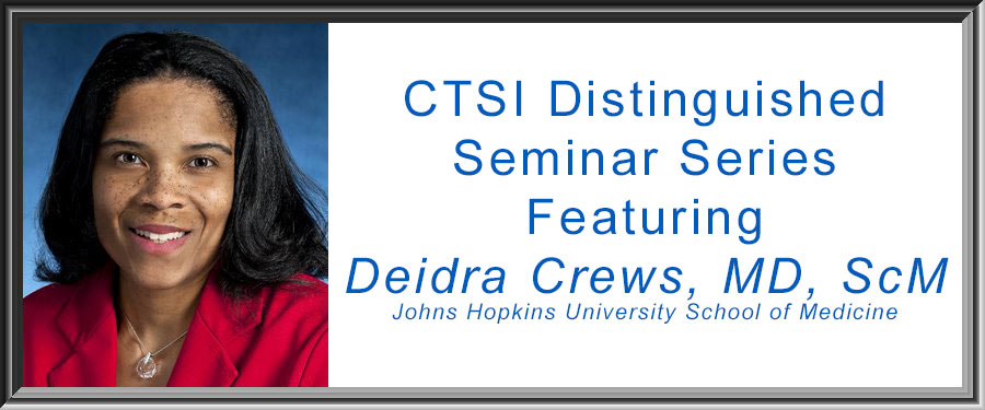 UBuffaloCTSI's tweet photo. CTSI Translational Spotlight: The #CTSI's Distinguished Seminar Series resumes with a fall season focusing on health disparities and #COVID19. It starts on Nov. 17 with @DrDeidraCrews from @hopkinsneph, @jhuwelchcenter, @jhu_coah and @jhhealthequity - https://t.co/kTZKW92uC4 https://t.co/tkoIp5R58G