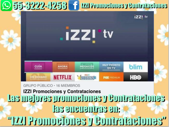 mx_izzi's tweet photo. Si quieres conseguir las mejores promociones y contrataciones visita nuestro grupo IZZI https://t.co/Y8XL2oFX43
Si compartes con tus amigos el grupo y te unes a el puedes conseguir increíbles promociones !
*55-3222-4258 https://t.co/3AOO43SAUB