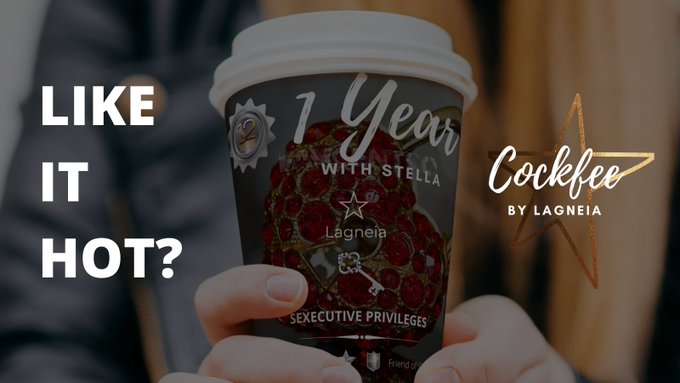 COCKFEE by LAGNEIA Like it hot? Try me and sign up for "1 Year with Stella" and I will make sure to keep<a href="/tag/fancentro"class="tags"><span>#fancentro</span></a>