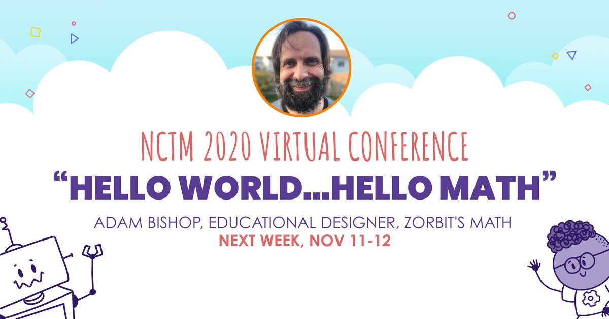 Attending <a href="/NCTM/">NCTM</a>'s virtual conference next week? Catch “Hello World...Hello Math” by our very own Adam Bishop <a href="/bishopfam/">Adam Bishop</a>! Get a sneak peek at some of his helpful ideas on bringing coding into math class AND grab a fun coding activity package at: go.zorbitsmath.com/k-3-coding