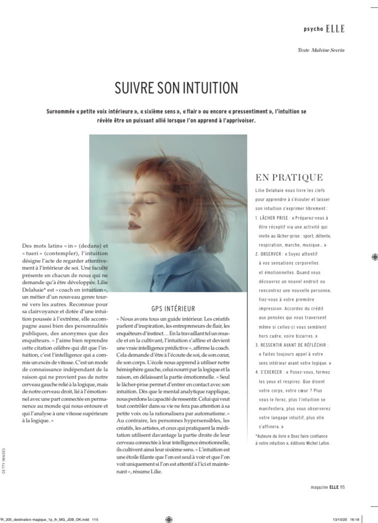 LilieCoach's tweet photo. Cette sagesse intérieure qui sait et qui ne dit pas comment elle le sait mais qui a (toujours) raison. Dans cette interview, je vous parle de l'intuition et je suis heureuse d'avoir répondu aux questions de @malvinesev pour ce très beau numéro de ELLE Belgique consacré à la magie https://t.co/T8JD6HLjoq